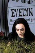 Watch Evelyn The Cutest Evil Dead Girl Vumoo