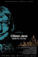 Watch Citizen Jane Battle for the City Vumoo