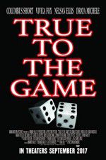 Watch True to the Game Vumoo