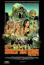 Watch Return to Return to Nuke \'Em High Aka Vol. 2 Vumoo