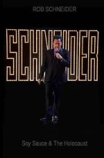 Watch Rob Schneider: Soy Sauce and the Holocaust (TV Special 2013) Vumoo