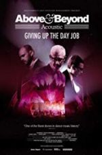 Watch Above & Beyond Acoustic - Giving Up The Day Job Vumoo