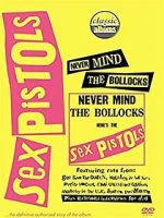 Watch Classic Albums: Never Mind the Bollocks, Here\'s the Sex Pistols Vumoo