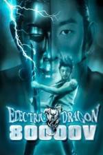 Watch Electric Dragon 80000 V Vumoo