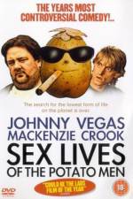 Watch Sex Lives of the Potato Men Vumoo