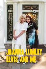 Watch Joanna Lumley: Elvis and Me Vumoo