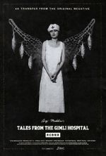 Watch Tales from the Gimli Hospital Vumoo