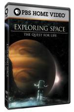 Watch Exploring Space The Quest for Life Vumoo