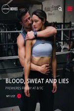 Watch Blood Sweat and Lies Vumoo