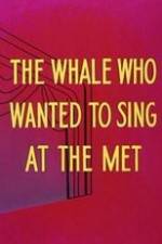 Watch Willie the Operatic Whale Vumoo