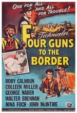 Watch Four Guns to the Border Vumoo