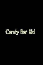 Watch Candy Bar Kid Vumoo