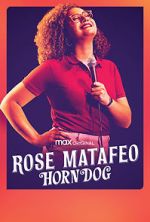 Watch Rose Matafeo: Horndog Vumoo
