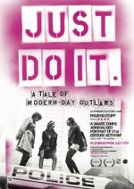 Watch Just Do It: A Tale of Modern-day Outlaws Vumoo