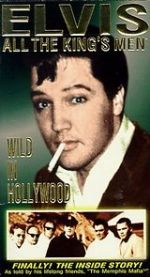 Watch Elvis: All the King\'s Men (Vol. 3) - Wild in Hollywood Vumoo