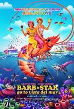 Watch Barb and Star Go to Vista Del Mar Vumoo
