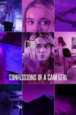 Watch Confessions of a Cam Girl Vumoo