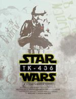 Watch TK-436: A Stormtrooper Story (Short 2016) Vumoo