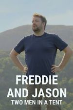 Watch Freddie and Jason: Two Men in a Tent Vumoo
