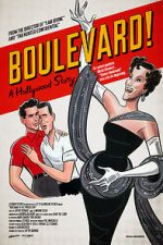 Watch Boulevard! A Hollywood Story Vumoo