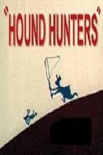 Watch Hound Hunters Vumoo