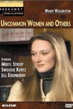 Watch Uncommon Women and Others Vumoo