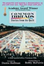 Watch Common Threads: Stories from the Quilt Vumoo