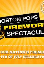 Watch Boston Pops Fireworks Spectacular Vumoo