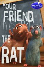 Watch Your Friend the Rat Vumoo