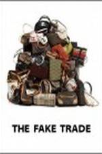 Watch The Fake Trade Vumoo