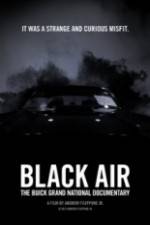 Watch Black Air: The Buick Grand National Documentary Vumoo