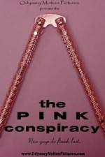 Watch The Pink Conspiracy Vumoo