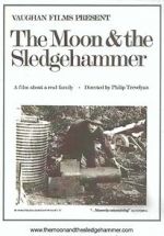 Watch The Moon and the Sledgehammer Vumoo