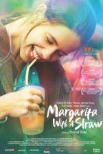 Watch Margarita with a Straw Vumoo