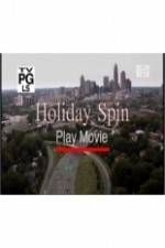 Watch Holiday Spin Vumoo