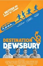 Watch Destination: Dewsbury Vumoo