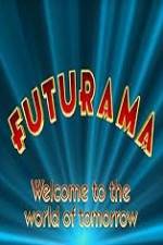 Watch 'Futurama' Welcome to the World of Tomorrow Vumoo
