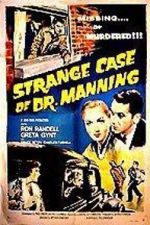 Watch The Strange Case of Dr. Manning Vumoo