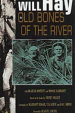 Watch Old Bones of the River Vumoo