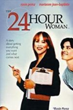 Watch The 24 Hour Woman Vumoo
