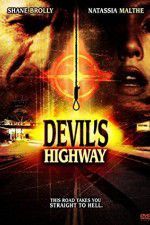 Watch Devils Highway Vumoo