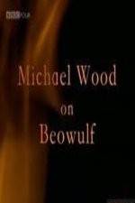 Watch Michael Wood on Beowulf Vumoo