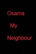 Watch Osama my Neighbour Vumoo