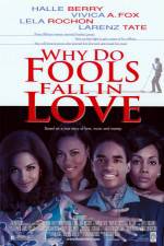 Watch Why Do Fools Fall in Love Vumoo