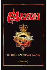 Watch Saxon To Hell And Back Again Vumoo