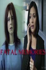 Watch Fatal Memories Vumoo