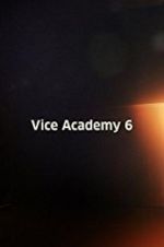 Watch Vice Academy Part 6 Vumoo