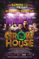 Watch Grow House Vumoo