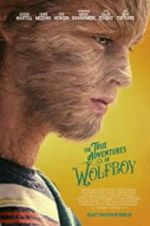 Watch The True Adventures of Wolfboy Vumoo