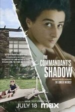Watch The Commandant's Shadow Vumoo